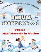 Annual Sports Day 2025 : Mini Marvels in Motion